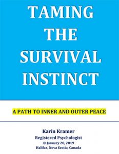 Taming the Survival Instinct by Karin Kramer